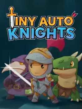 自走骑士团.Tiny Auto Knights