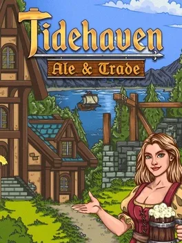 北境酒馆.Tidehaven: Ale & Trade