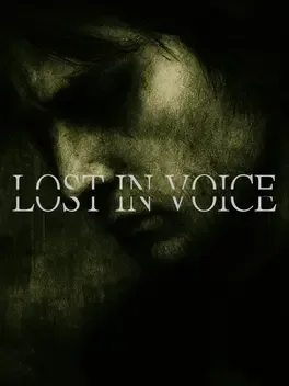 迷失于声音中.Lost in Voice