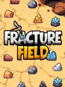 我家有矿.Fracture Field