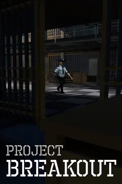 逃脱计划.Project Breakout