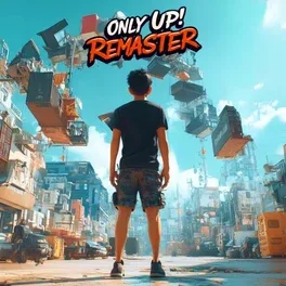 向上！重制版.Only Up! Remaster