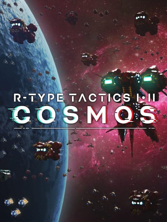 异形战机：战略 1 & 2 宇宙 – 豪华版.R-Type Tactics I & II Cosmos: Deluxe Edition