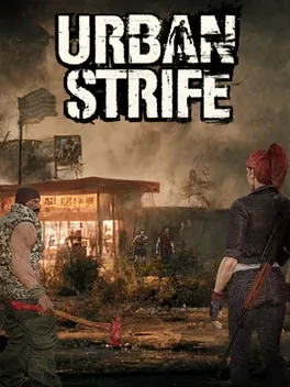 城市纷争.Urban Strife