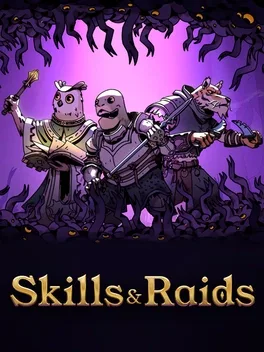技能与突袭.Skills & Raids