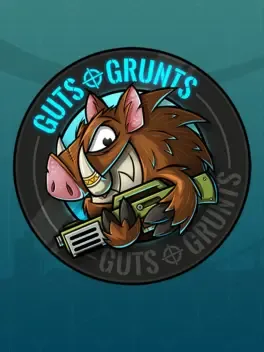 勇气与咆哮.Guts ‘n Grunts
