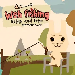放松垂钓.Web Fishing: Relax and Fish