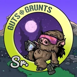 勇气与呐喊Sr.Guts ‘n Grunts Sr.