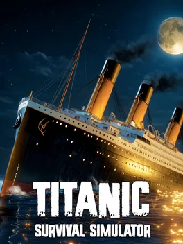 泰坦尼克号幸存者模拟器.Titanic Survival Simulator